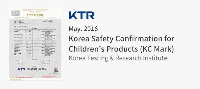 May. 2016 Korea Safety Confirmation for Children’s Products (KC Mark)